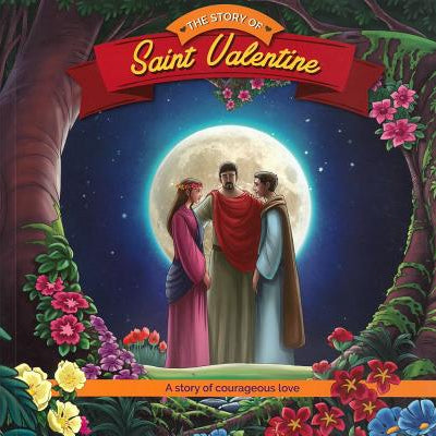 Story of St Valentine -- Herald Entertainment Inc, Paperback