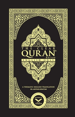 Cover Image for THE CLEAR QURAN- English Only2 Column LayoutPaperback -- Mustafa Khattab, Paperback