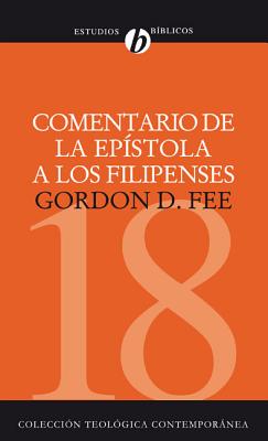 Cover Image for Comentario de la Epístola a Los Filipenses -- Gordon D. Fee, Paperback