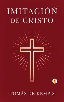 Imitación de Cristo -- Tomás de Kempis, Hardcover