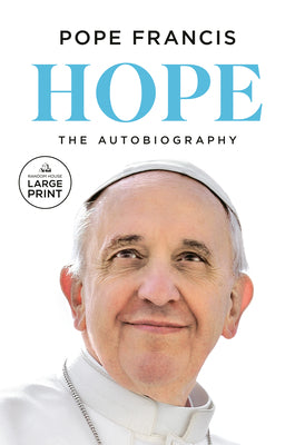 Cover Image for Hope: The Autobiography -- Pope Francis, Paperback