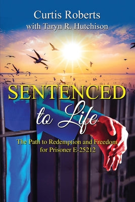 Cover Image for Sentenced to Life -- Taryn R. Hutchison, Paperback