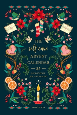 Cover Image for Self-Care Advent Calendar for Adults: Give Yourself the Gift of Peace, Joy, and Healing this Christmas -- Gentle Flame Co, Paperback