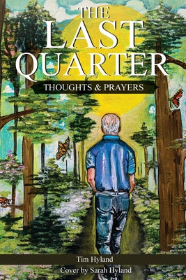 Cover Image for The Last Quarter -- Tim Hyland, Paperback