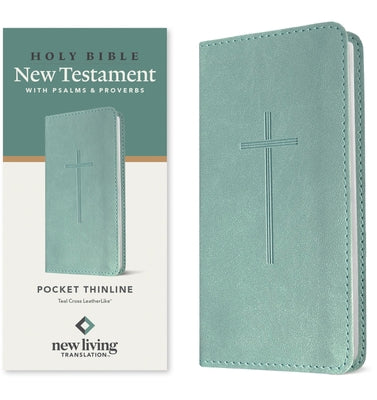 Cover Image for NLT Pocket Thinline New Testament with Psalms and Proverbs (Leatherlike, Teal Cross) -- New Living Translation, Imitation Leather
