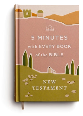 Cover Image for 5 Minutes with Every Book of the Bible: New Testament -- Dayspring, Hardcover