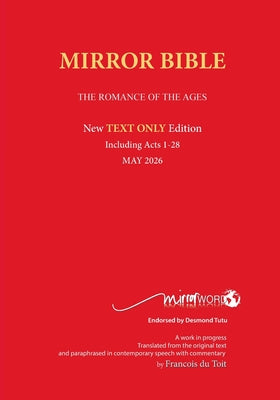 Cover Image for Latest PAPERback MAY 2026 Edition TEXT ONLY Mirror Bible Including complete ACTS [Without Commentary & Study notes] -- Francois Du Toit, Paperback