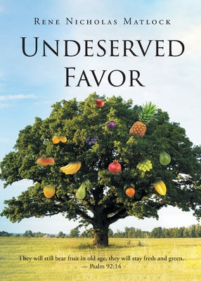 Cover Image for Undeserved Favor -- Rene Nicholas Matlock, Paperback