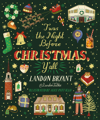 Cover Image for 'Twas the Night Before Christmas, Y'All -- Landon Bryant, Hardcover