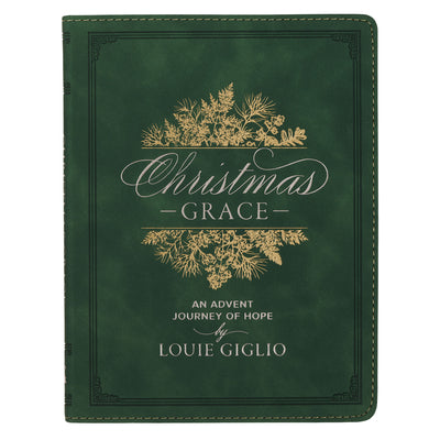 Cover Image for Christmas Grace: An Advent Journey of Hope -- Louie Giglio, Imitation Leather