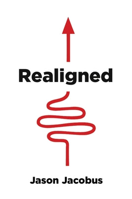 Cover Image for Realigned -- Jason Jacobus, Paperback